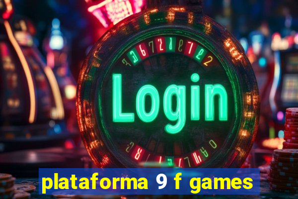 plataforma 9 f games